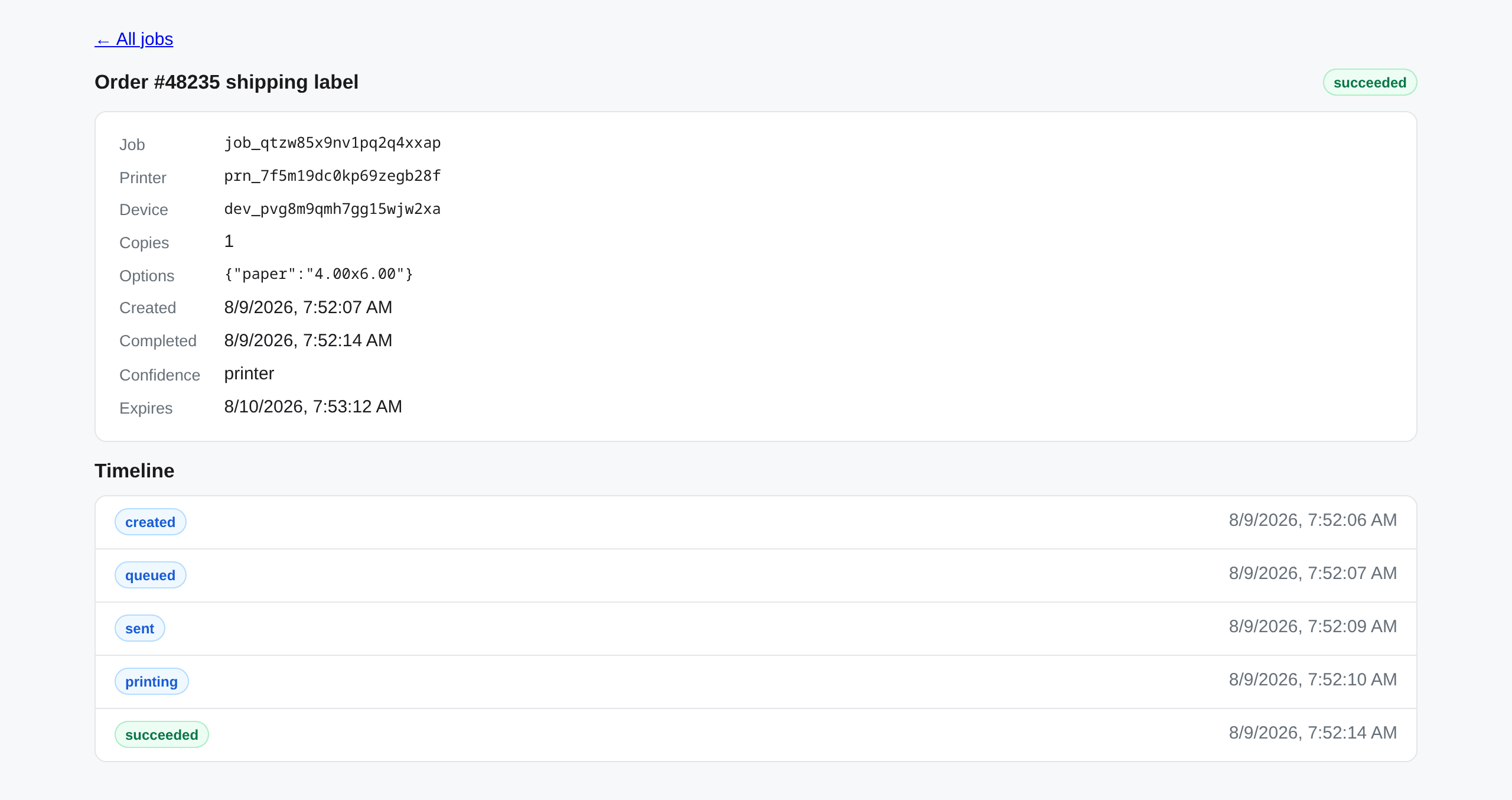 A job's detail page in the dashboard: its id, printer, options and timestamps, and a timeline of events from created through queued, sent, and printing to succeeded.